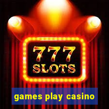 games play casino